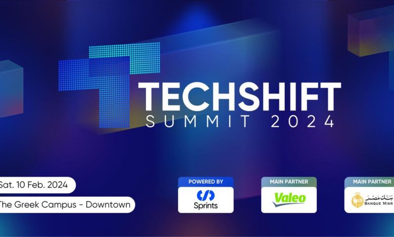 ١٠ فبراير انطلاق أول قمة متخصصة للعاملين في مجال التكنولوجيا 2024 Techshift Summit 2 IMG 20240206 WA0337